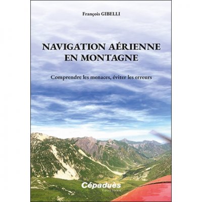 navigation-aerienne-en-montagne-comprendre-les-menaces-eviter-les-erreurs